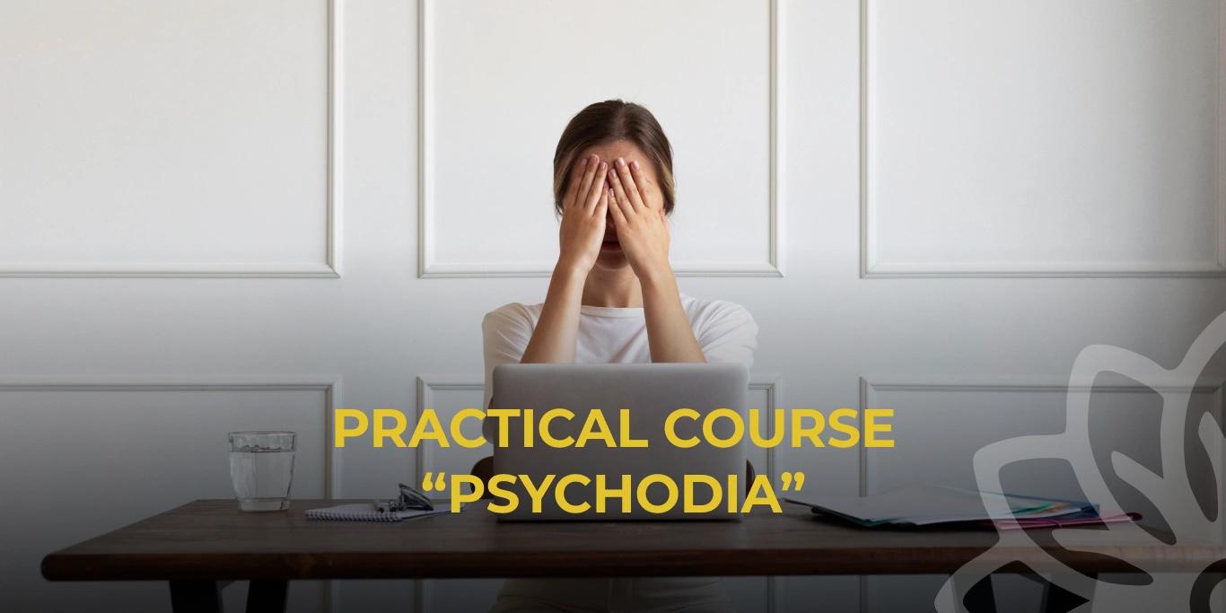 Practical course "Psychodia"